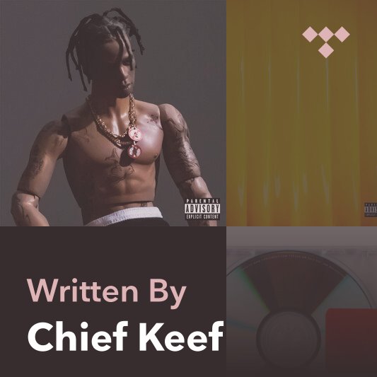 Songwriter Mix: Chief Keef