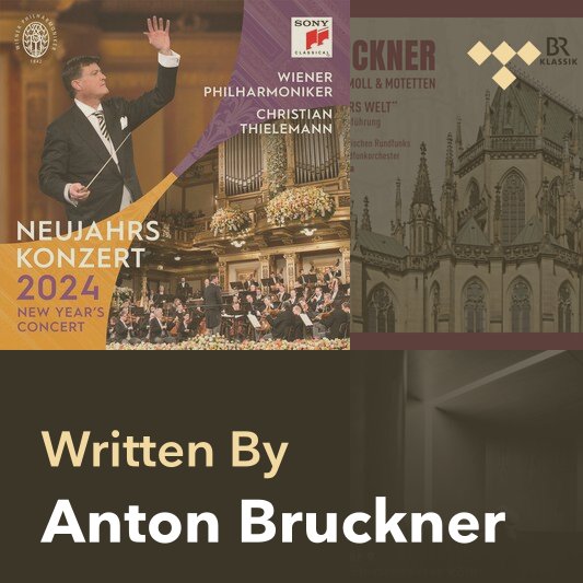 Songwriter Mix: Anton Bruckner