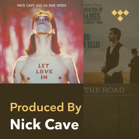 Producer Mix: Nick Cave