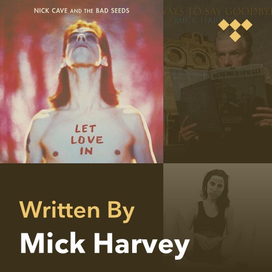 Songwriter Mix: Mick Harvey