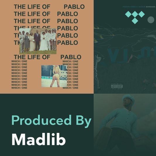 Producer Mix: Madlib