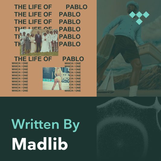 Songwriter Mix: Madlib