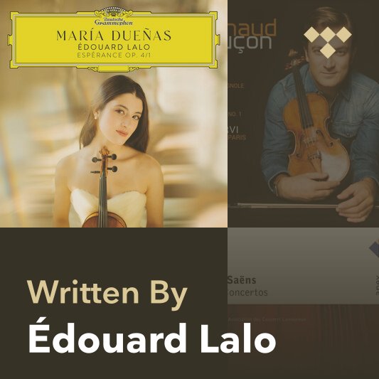 Songwriter Mix: Édouard Lalo