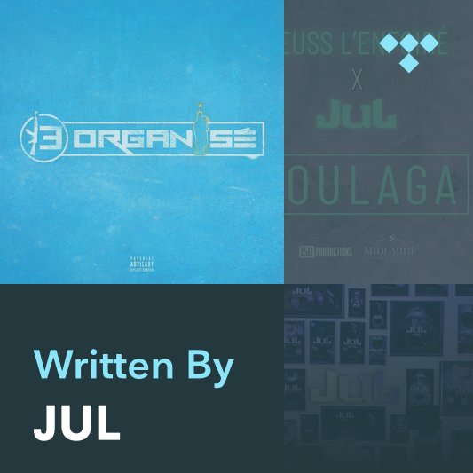 Songwriter Mix: JUL