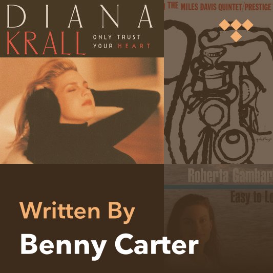 Songwriter Mix: Benny Carter