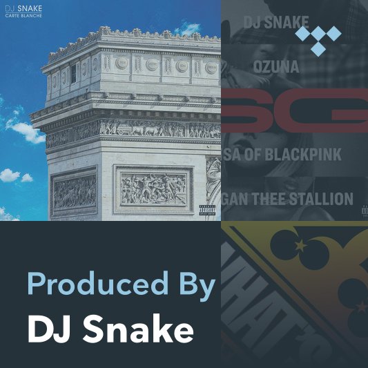 Carte Blanche - Album by DJ Snake