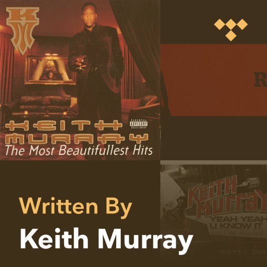 Songwriter Mix: Keith Murray