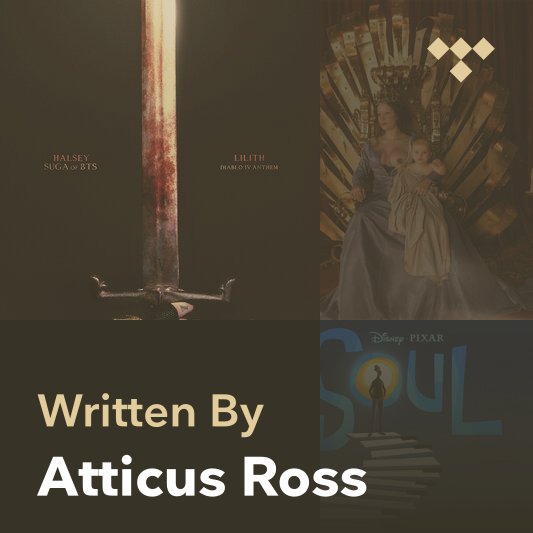 Songwriter Mix: Atticus Ross