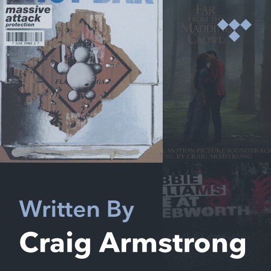 Songwriter Mix: Craig Armstrong