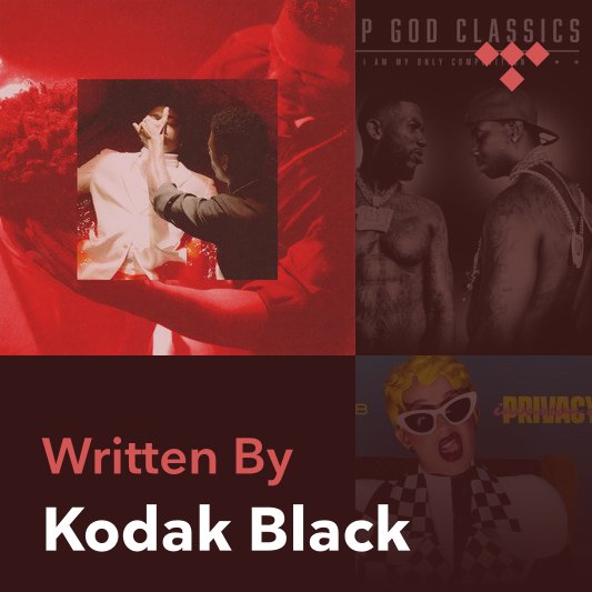 Songwriter Mix: Kodak Black