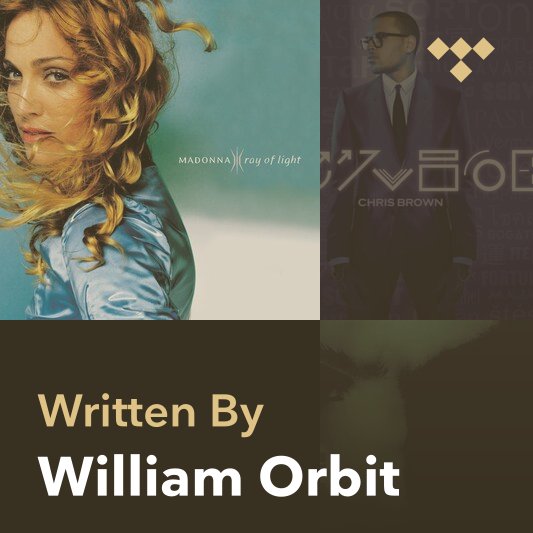 Songwriter Mix: William Orbit