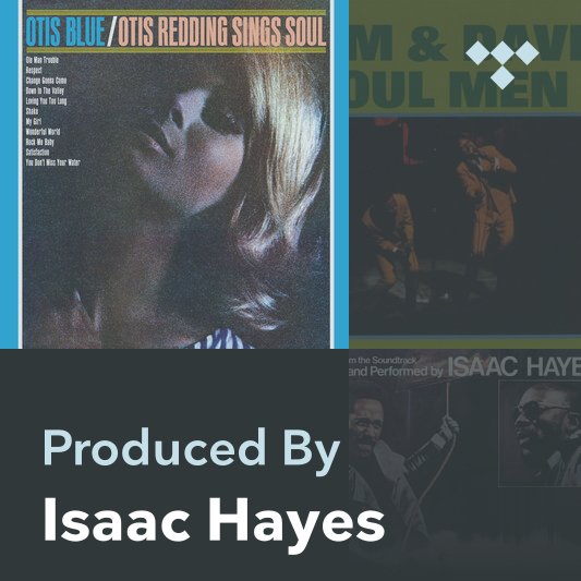 Producer Mix: Isaac Hayes