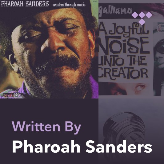 Songwriter Mix: Pharoah Sanders
