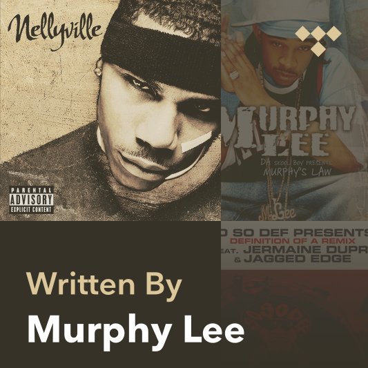 Songwriter Mix: Murphy Lee