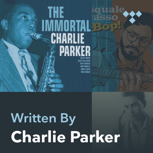 Songwriter Mix: Charlie Parker