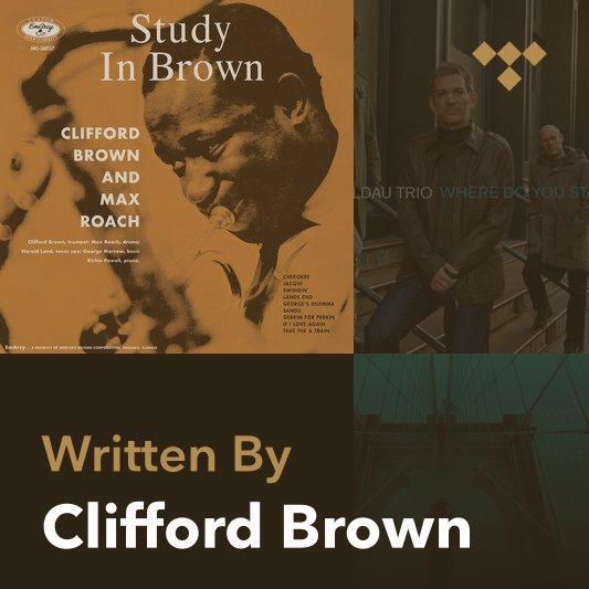 Songwriter Mix: Clifford Brown