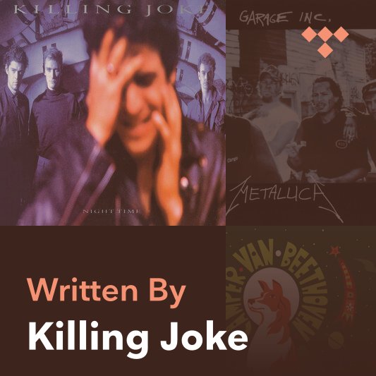 Songwriter Mix: Killing Joke