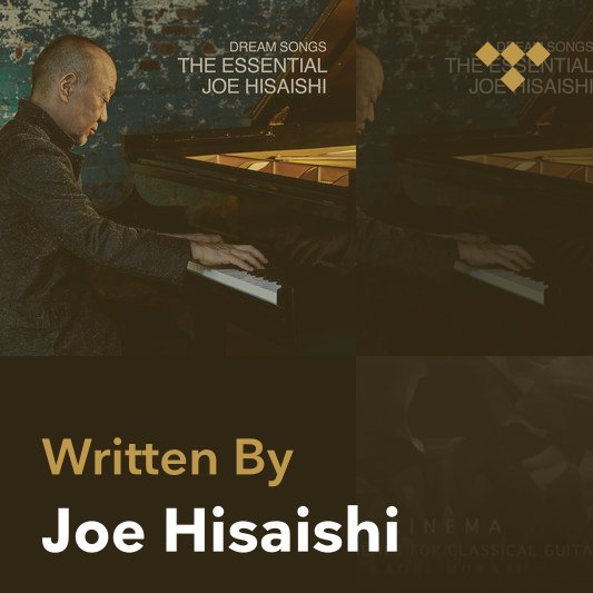 Dream Songs: The Essential Joe Hisaishi