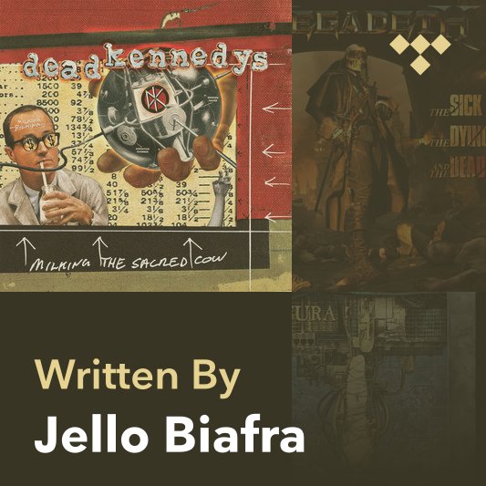 Songwriter Mix: Jello Biafra