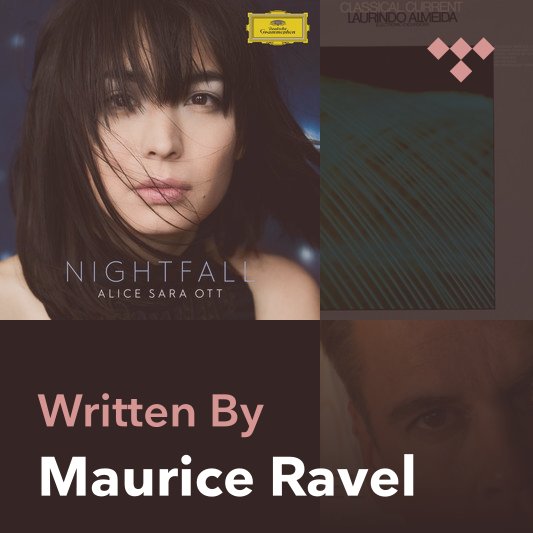 Songwriter Mix: Maurice Ravel