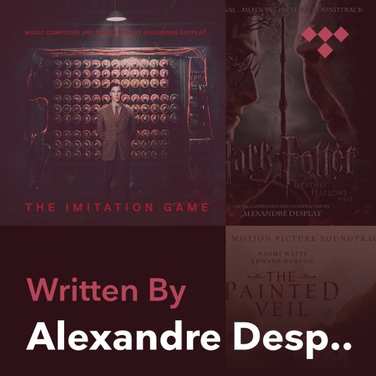 Songwriter Mix: Alexandre Desplat