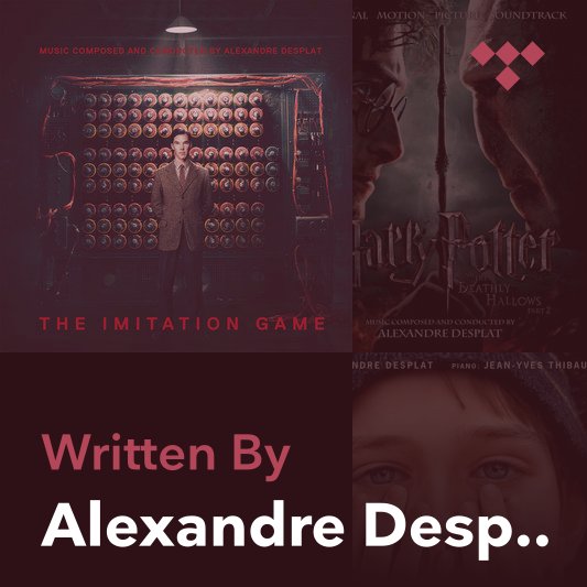Songwriter Mix: Alexandre Desplat