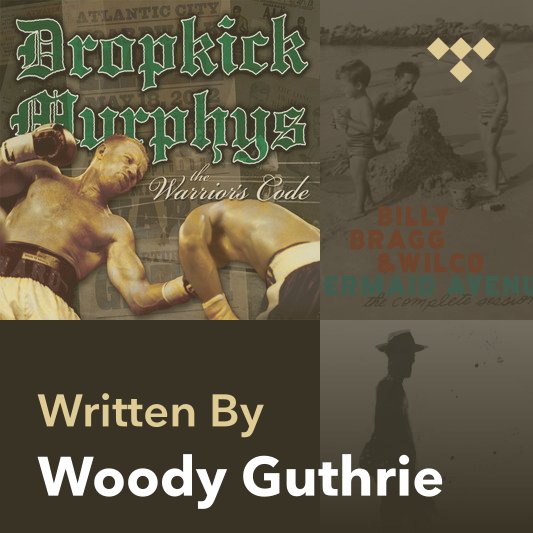 Songwriter Mix: Woody Guthrie