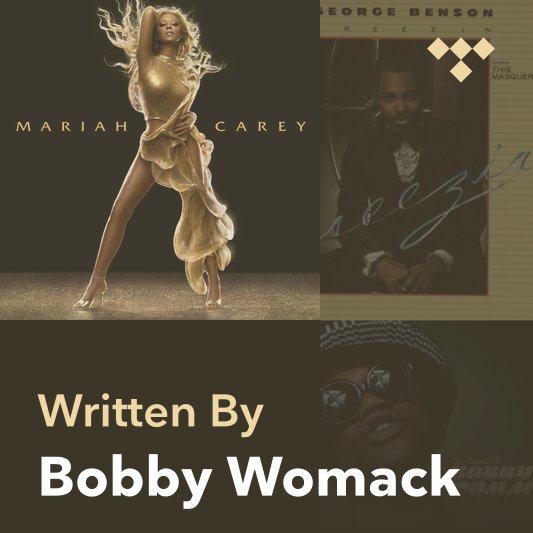 Songwriter Mix: Bobby Womack