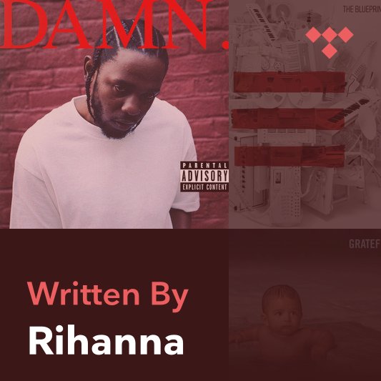 Songwriter Mix: Rihanna