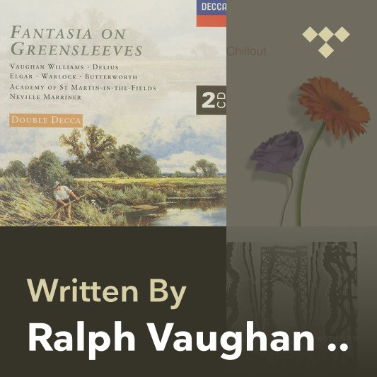 Songwriter Mix: Ralph Vaughan Williams