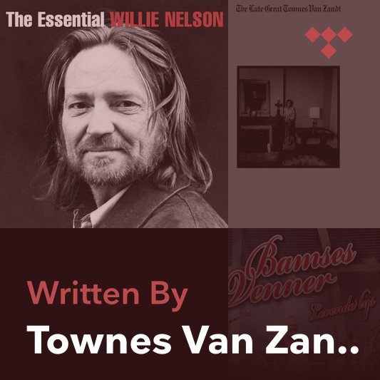 Songwriter Mix: Townes Van Zandt