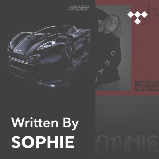 Songwriter Mix: SOPHIE