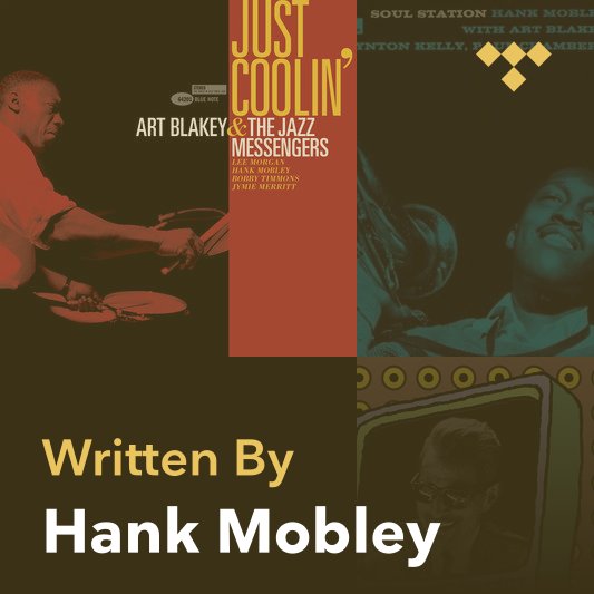 Songwriter Mix: Hank Mobley