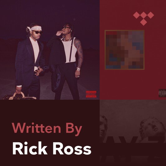 Songwriter Mix: Rick Ross