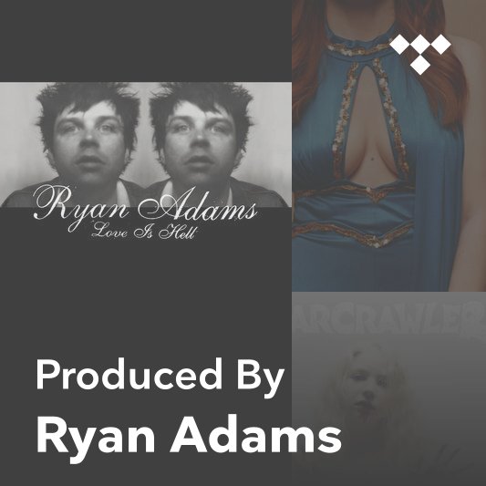 Producer Mix: Ryan Adams