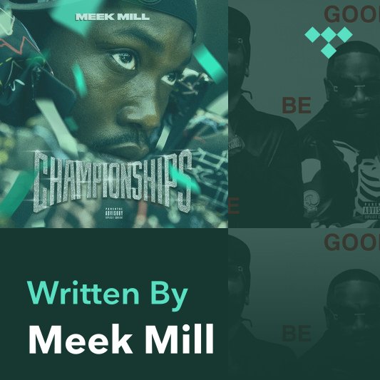 Songwriter Mix: Meek Mill