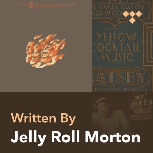Songwriter Mix: Jelly Roll Morton