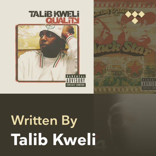 Songwriter Mix: Talib Kweli