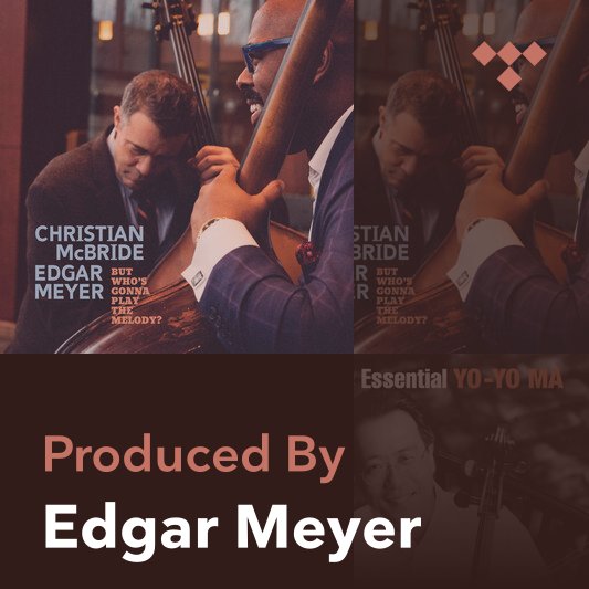 Producer Mix: Edgar Meyer