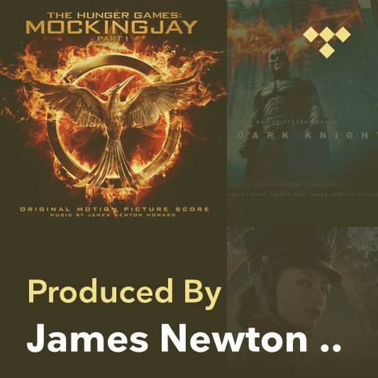 Producer Mix: James Newton Howard